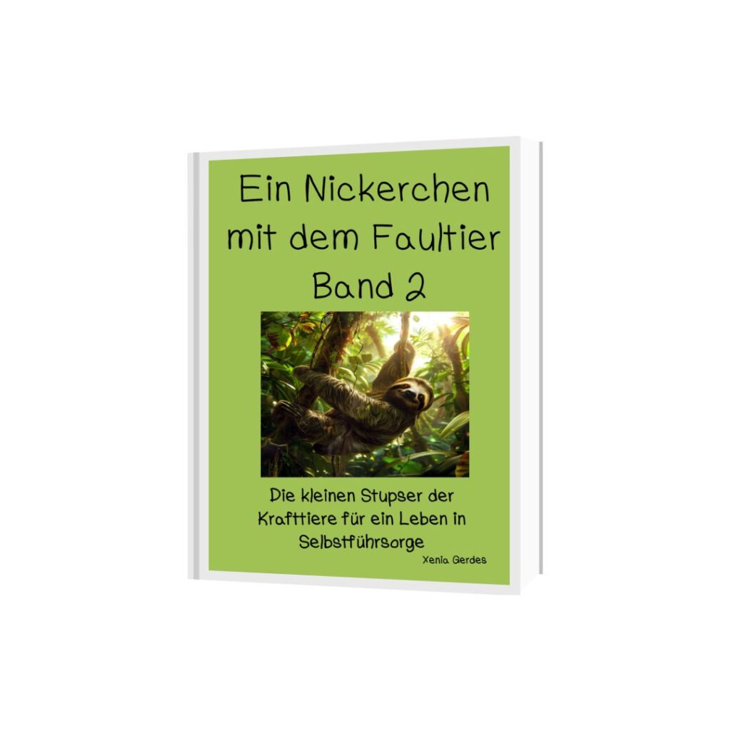 Ein Nickerchen mit dem Faultier Band 2